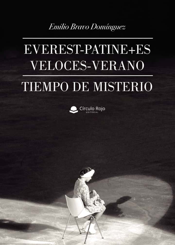 Everest-patine+es veloces-verano tiempo de misterio