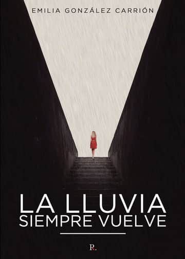 La lluvia siempre vuelve
