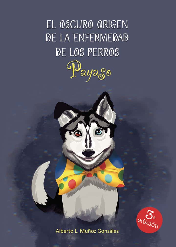 El oscuro origen de la enfermedad de los perros payaso