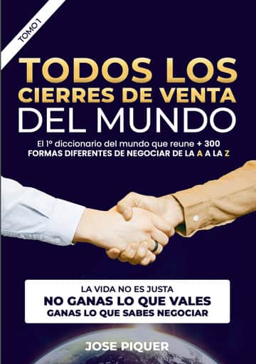 TODOS LOS CIERRES DE VENTAS DEL MUNDO (Tomo I)