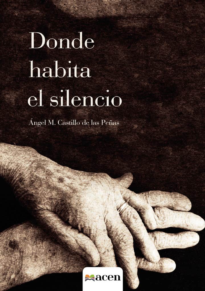 DONDE HABITA EL SILENCIO