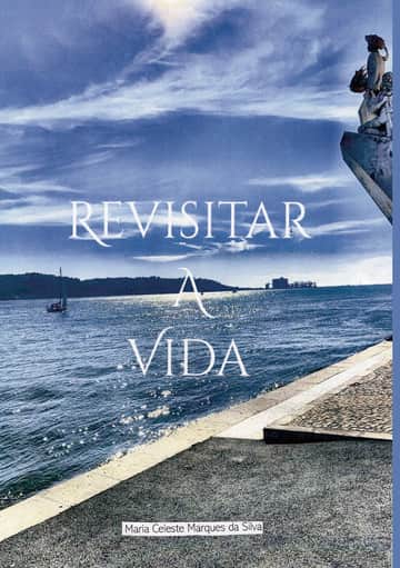 Revisitar a Vida