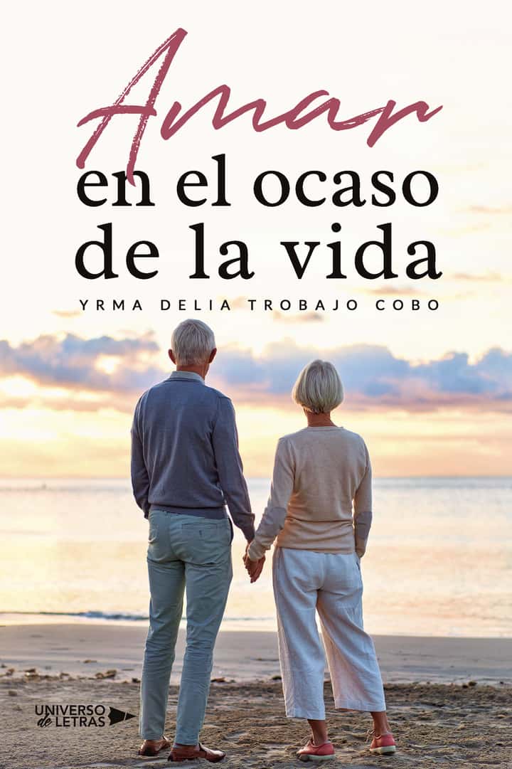 Amar en el ocaso de la vida