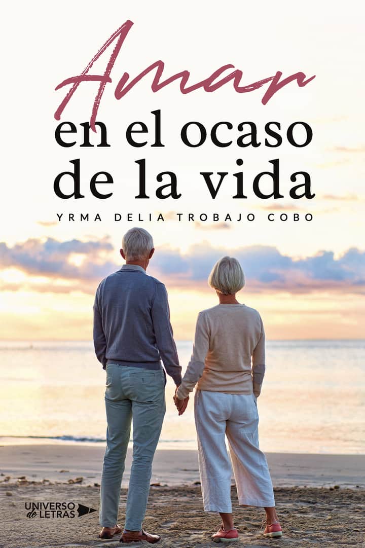 Amar en el ocaso de la vida