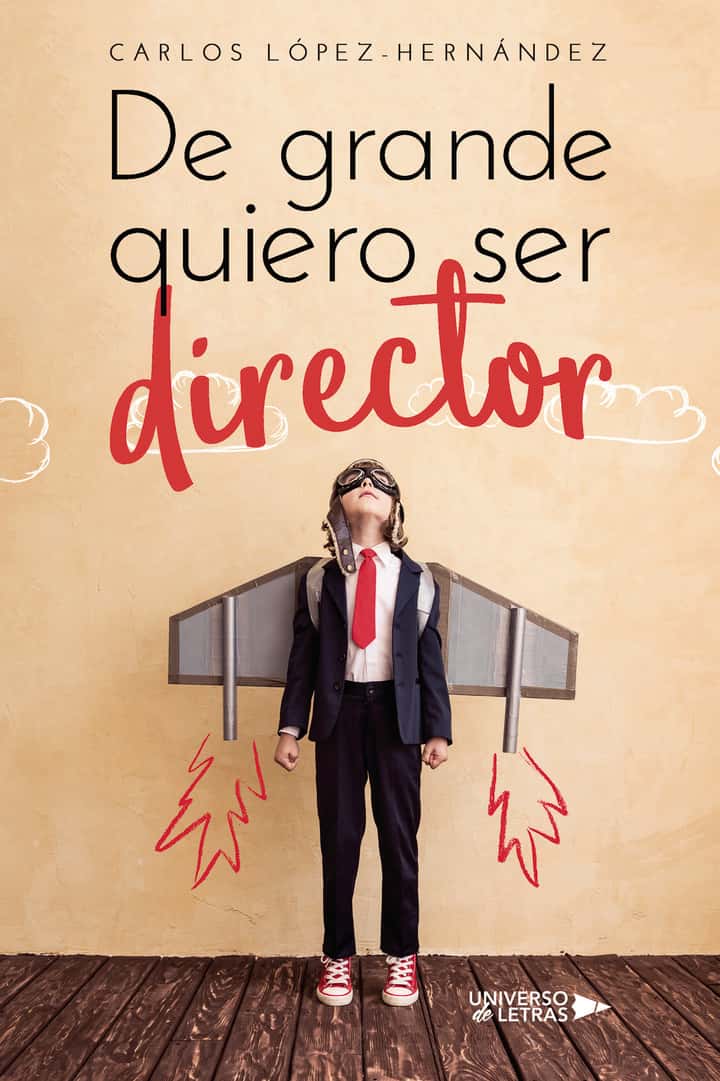 De grande quiero ser director