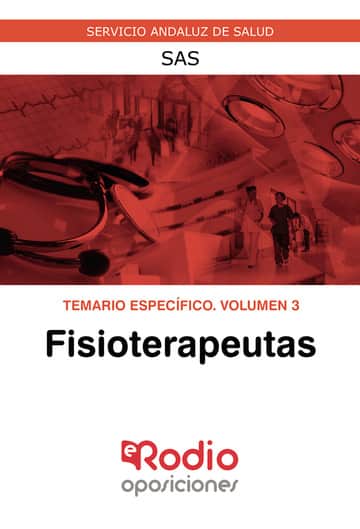 Fisioterapeutas. Temario Específico. Volumen 3. SAS