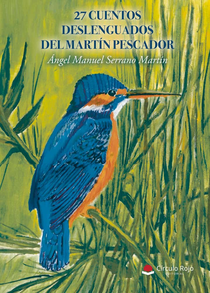 27 cuentos deslenguados del Martín Pescador