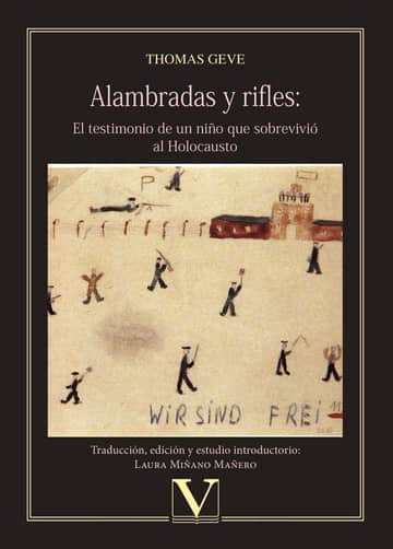 Alambradas y rifles: El testimonio de un niño que sobrevivió al Holocausto