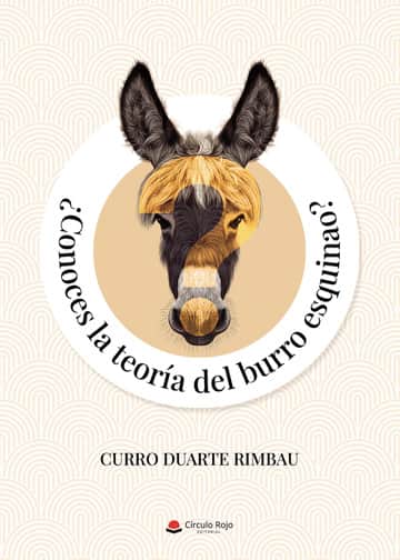 ¿Conoces la teoría del burro esquinao?