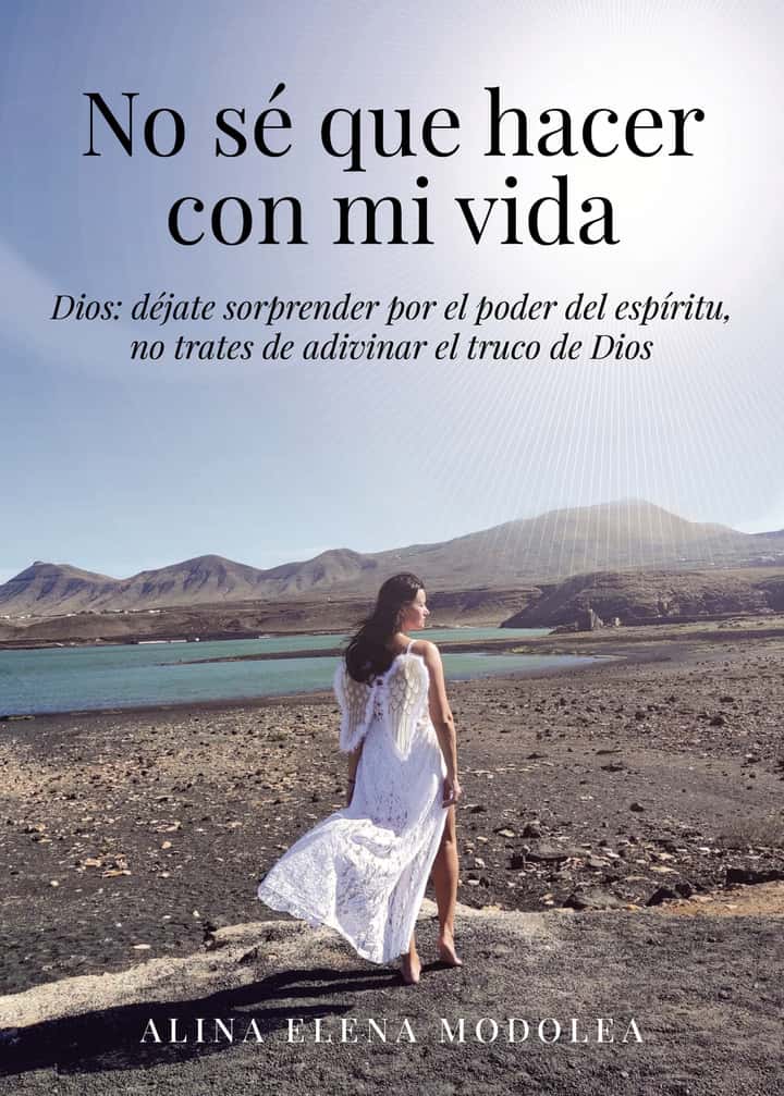 No sé que hacer con mi vida: Déjate sorprender por la magia, no trates de adivinar el truco de Dios
