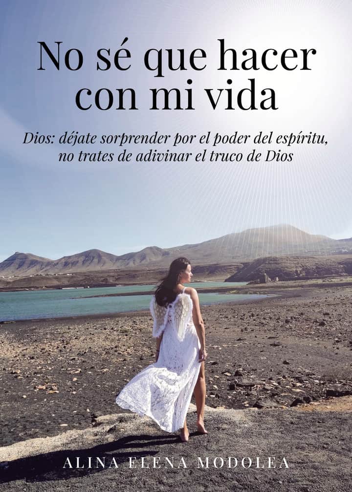 No sé que hacer con mi vida: Déjate sorprender por la magia, no trates de adivinar el truco de Dios