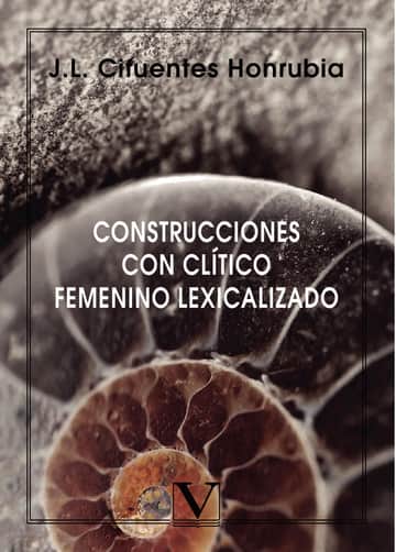 Construcciones con clítico femenino lexicalizado