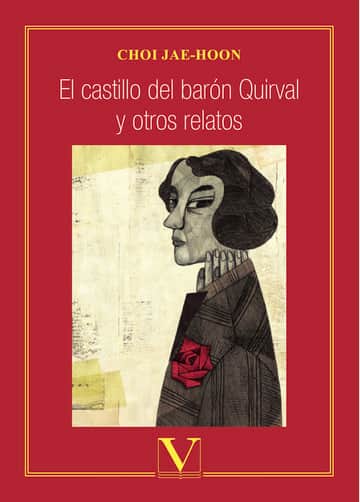 El castillo del barón Quirval y otros relatos