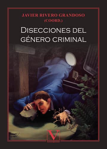 Disecciones del género criminal