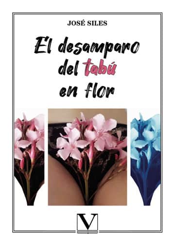 El desamparo del tabú en flor