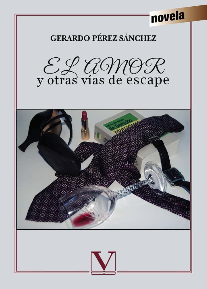 El amor y otras vías de escape