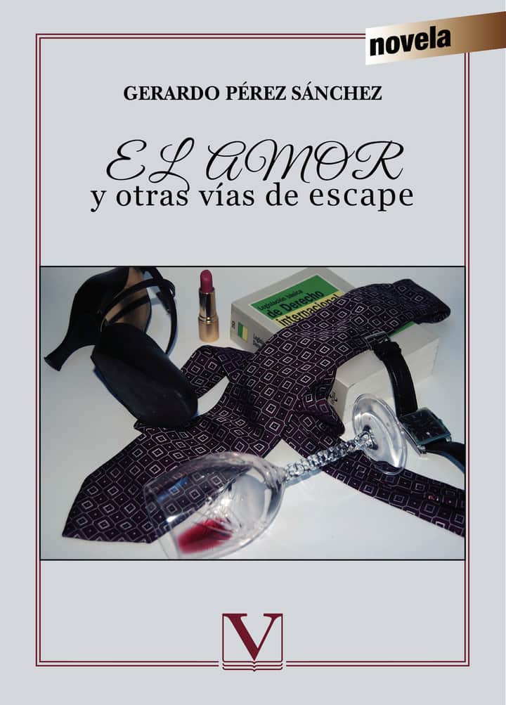 El amor y otras vías de escape