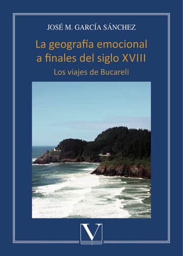 La geografía emocional a finales del siglo XVIII