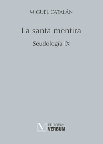 La santa mentira