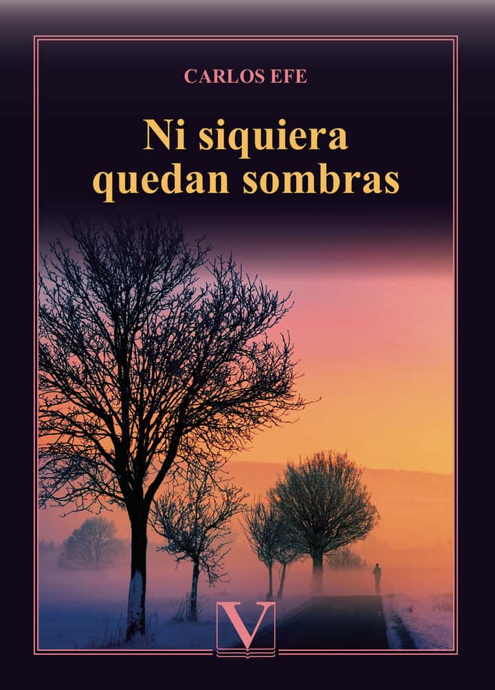 Ni siquiera quedan sombras