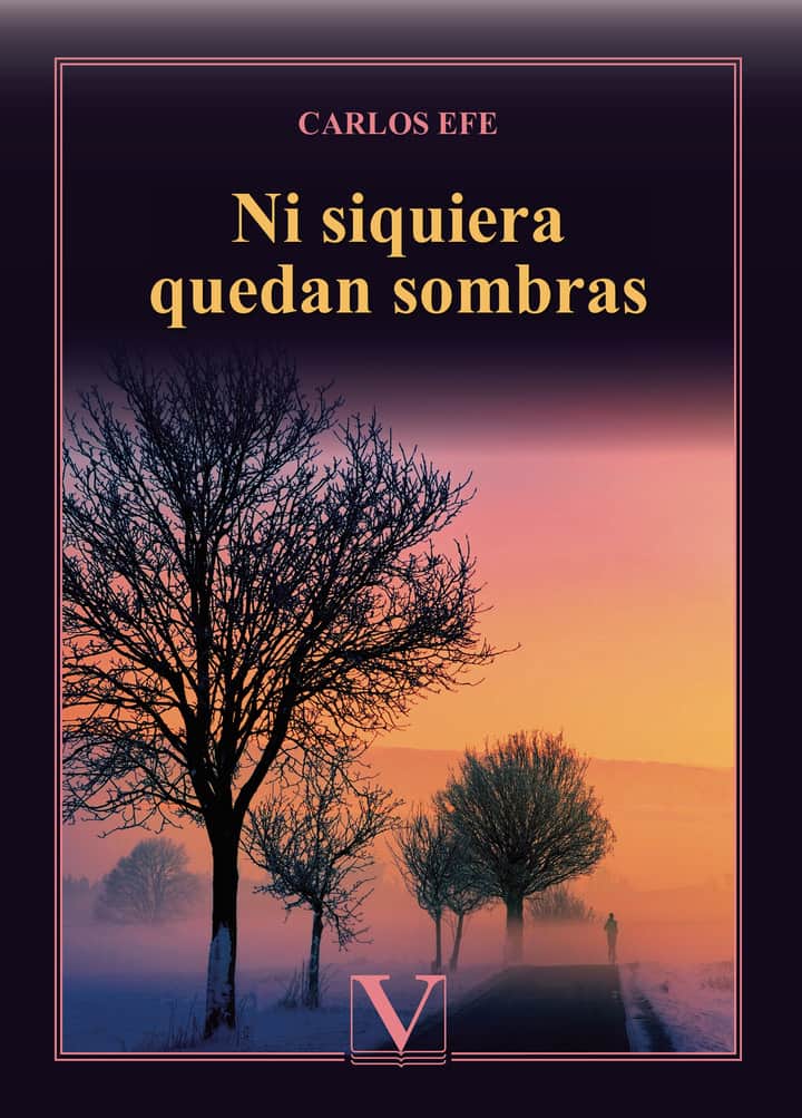 Ni siquiera quedan sombras