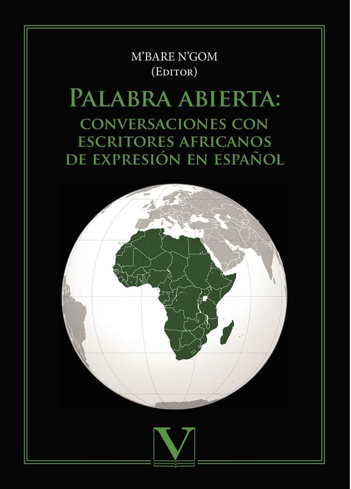 Palabra abierta: Conversaciones con escritores africanos de expresión en español