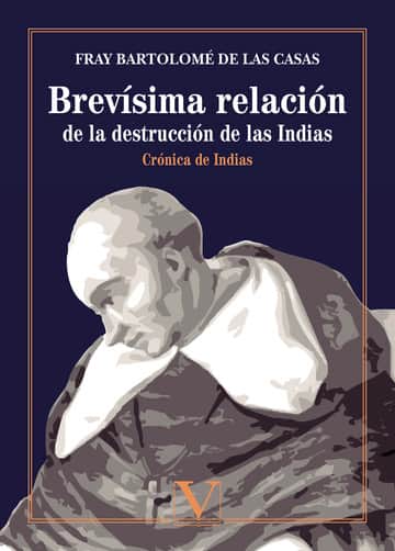 Brevísima relación de la destrucción de las Indias