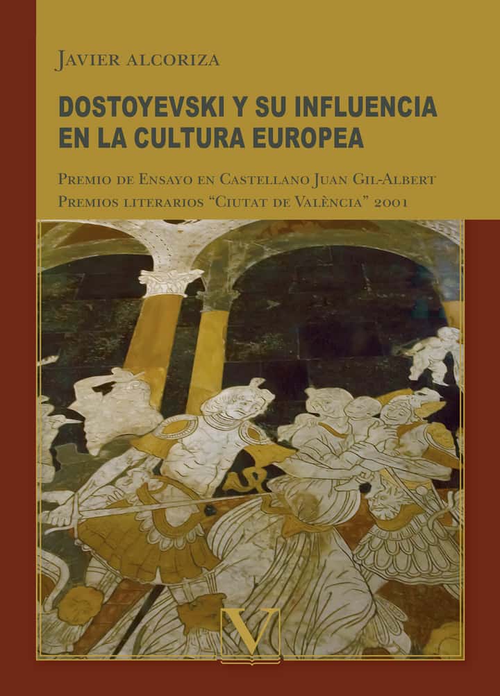 Dostoyevski y su influencia en la cultura europea