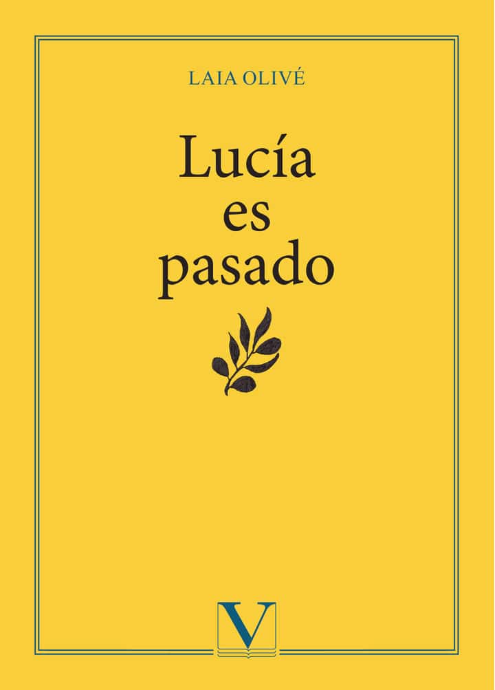 Lucía es pasado