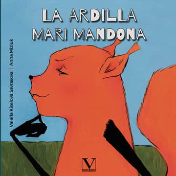 La ardilla Mari mandona
