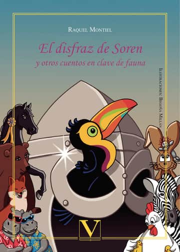 El disfraz de Soren y otros cuentos en clave de fauna