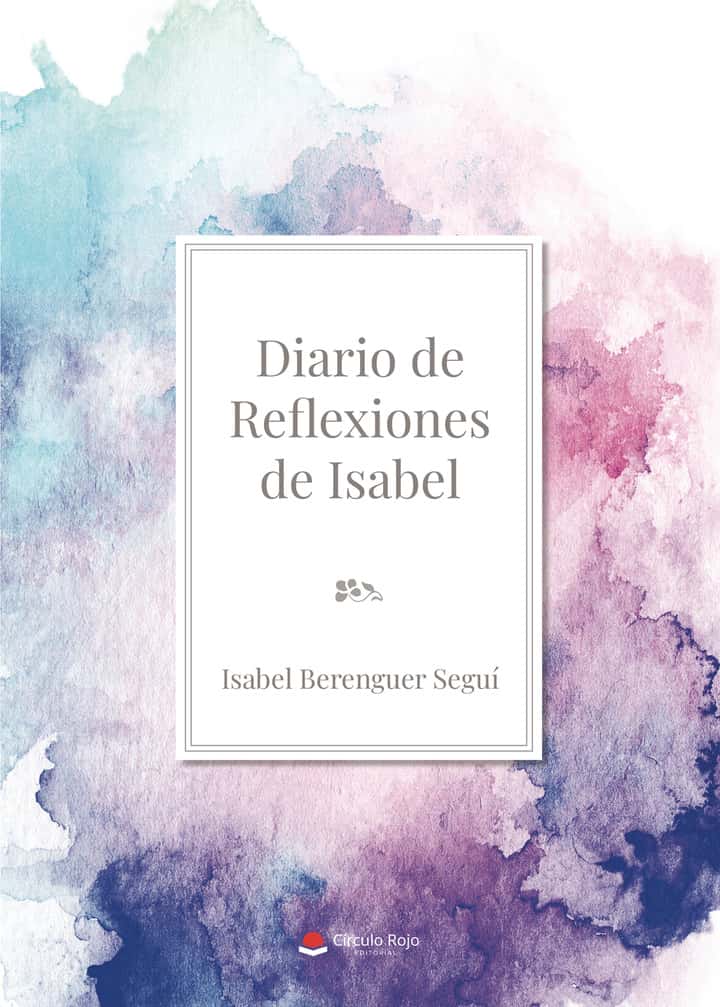 Diario de reflexiones de Isabel