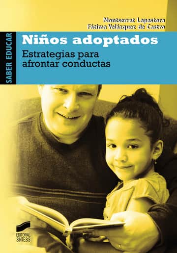 Niños adoptados. Estrategias para afrontar conductas