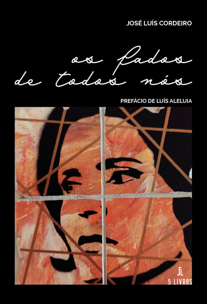 os fados de todos nós