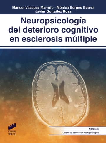 Neuropsicología del deterioro cognitivo en esclerosis múltiple