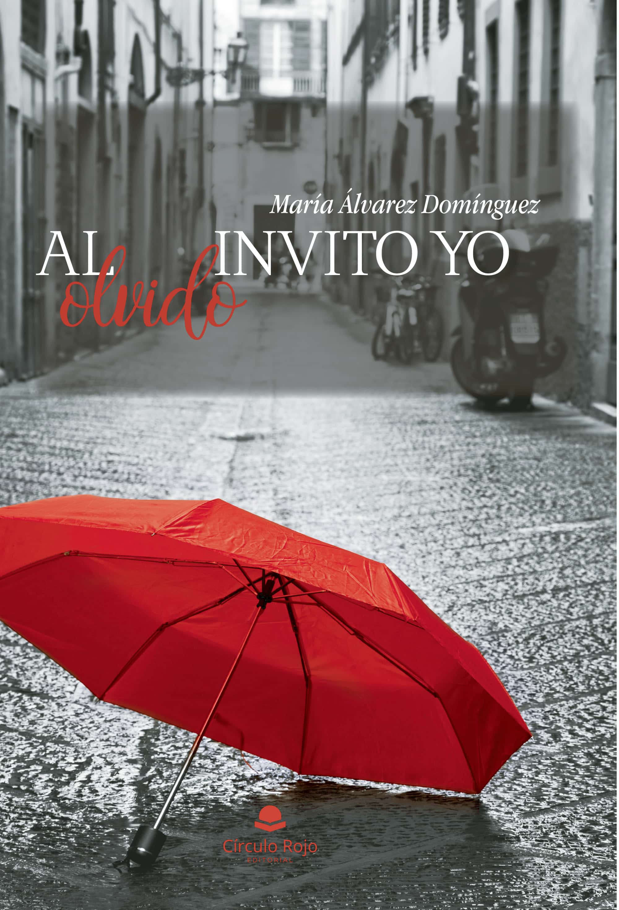 Al olvido invito yo
