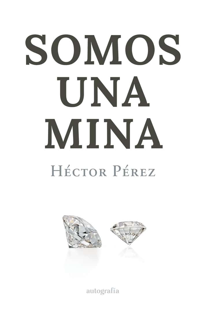 Somos una mina