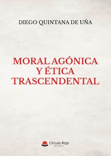 Moral agónica y ética trascendental