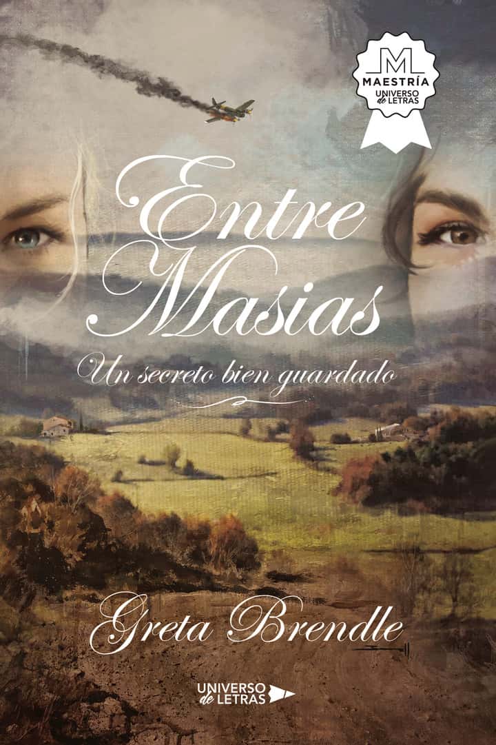 Entre Masías: Un secreto bien guardado