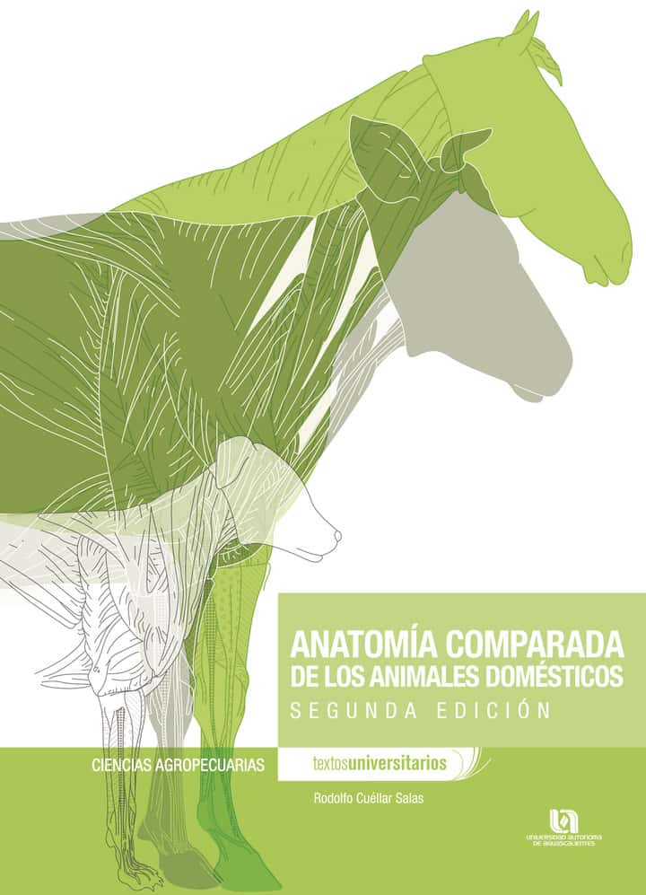 Anatomía comparada de los animales domésticos