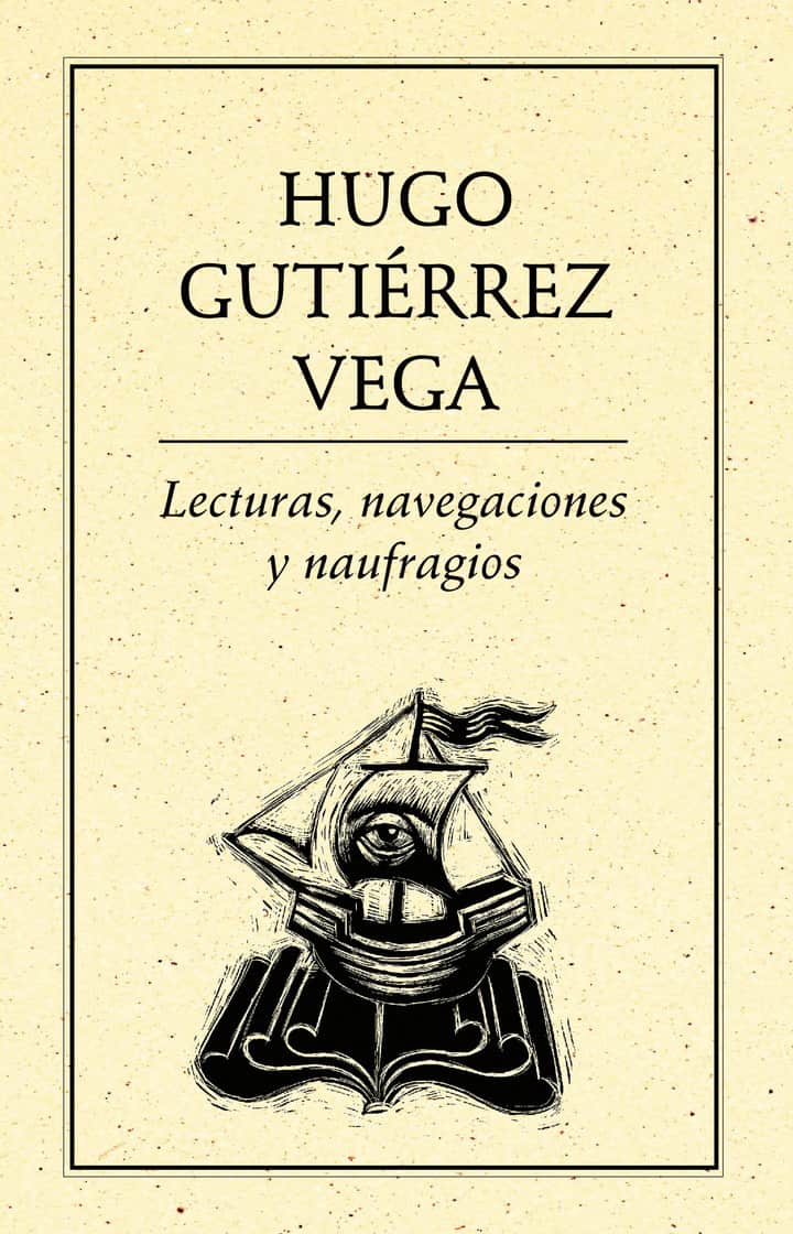 Lecturas, navegaciones y naufragios