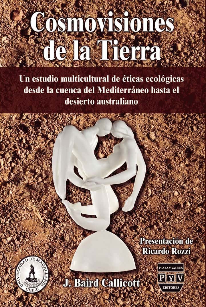Cosmovisiones de la Tierra: Un estudio multicultural de éticas ecológicas desde la cuenca del Mediterráneo hasta el desierto australiano