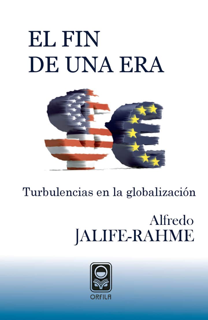 El fin de una era: turbulencias en la globalización