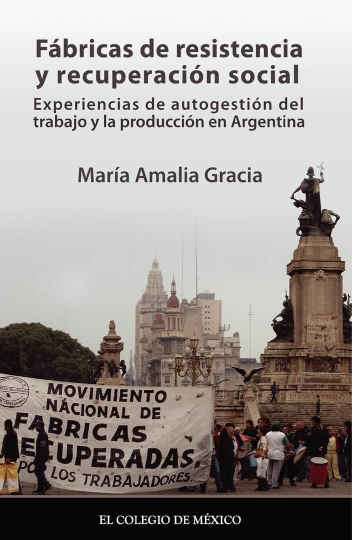 Fábricas de resistencia y recuperación social