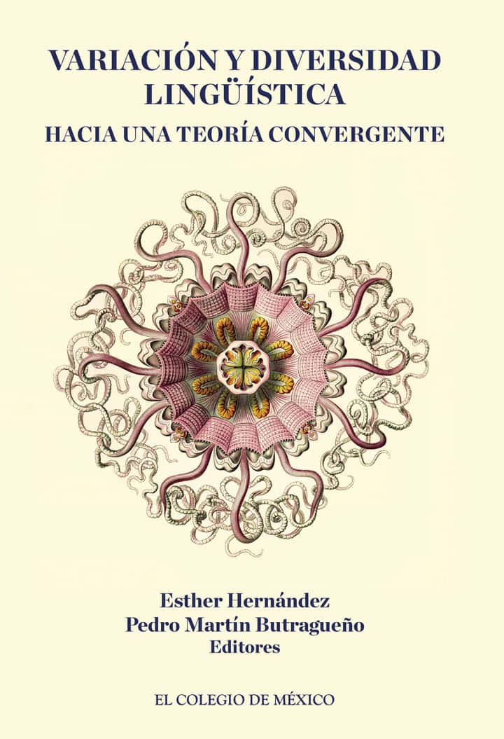 Variación y diversidad lingüística:: Hacía una teoría convergente