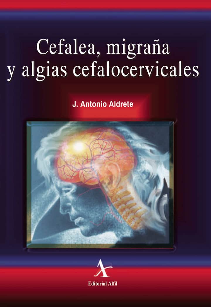 Cefalea, migraña y algias cefalocervicales