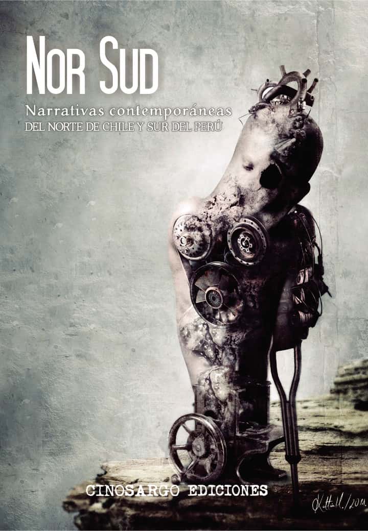NorSud: Narrativas contemporáneas del Norte de Chile y del Sur del Perú