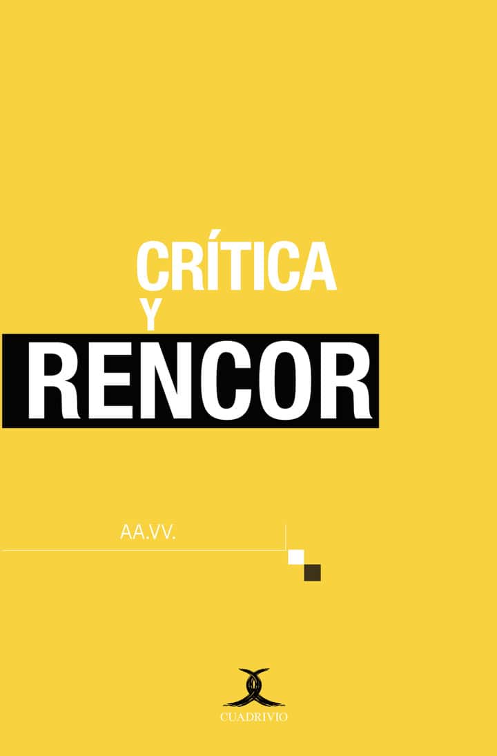 Crítica y rencor