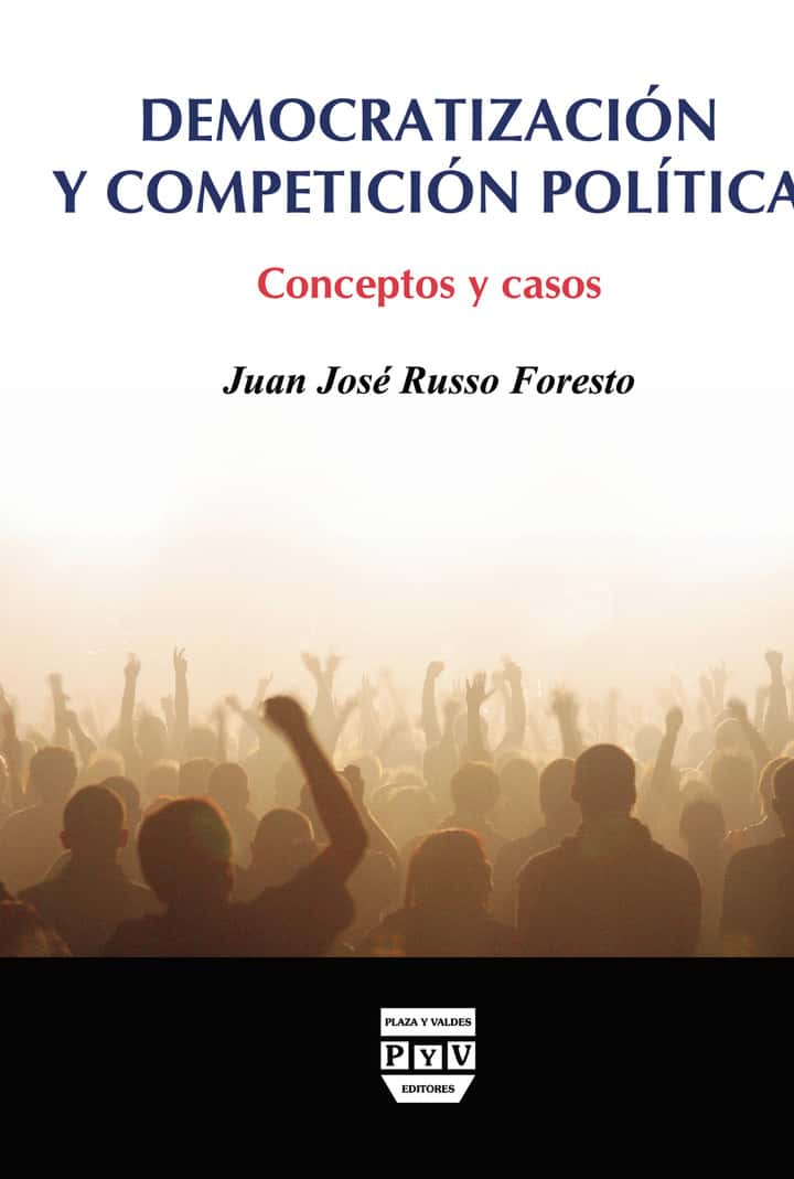 Democratizacion y competicion politica