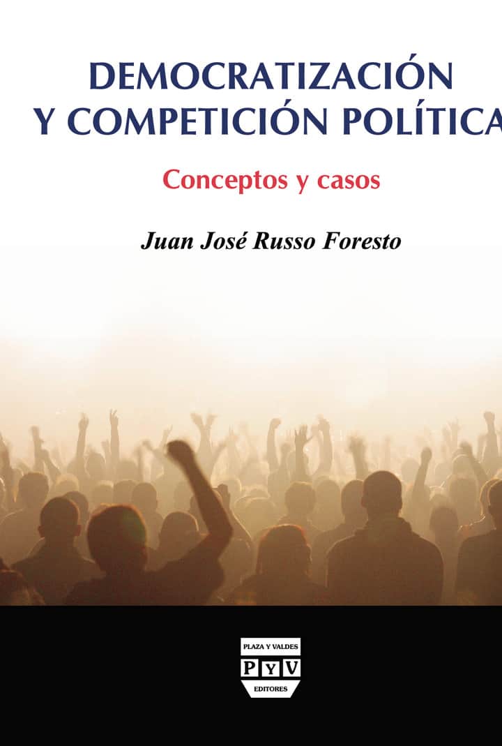 Democratizacion y competicion politica